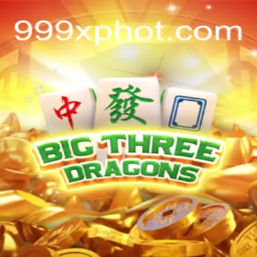 BigThreeDragons: O Jogo Épico com 999XP